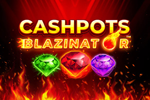 Cashpots Blazinator by Blueprint