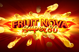 Fruit Super Nova 80 by EvoPlay