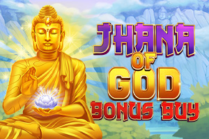 Jhana Of God Bonus Buy by EvoPlay