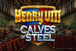 Henry 8th Calves of Steel by Hacksaw