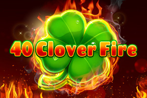 40 Clover Fire by Fazi