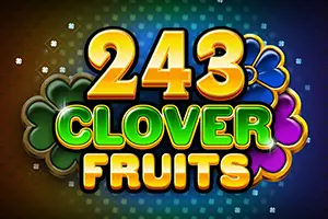 243 Clover Fruits