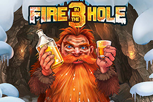 FIRE IN THE HOLE 3 by NoLimit City
