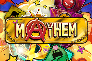 Mayhem by Red Tiger