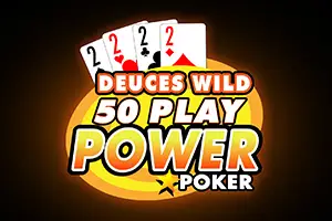 Deuces Wild - 50 Play Power Poker