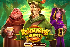 Robin Hood’s Heroes