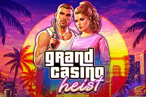 Grand Casino Heist by Microgaming Games